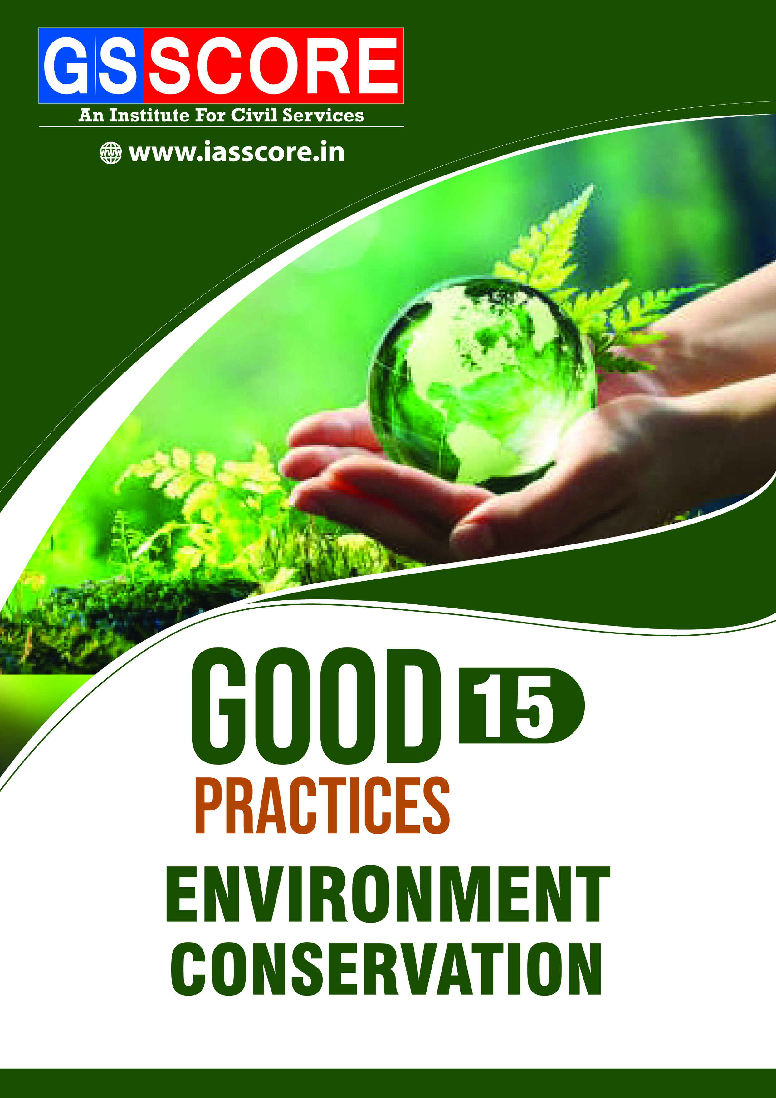 Good Practices: Environment Conservation