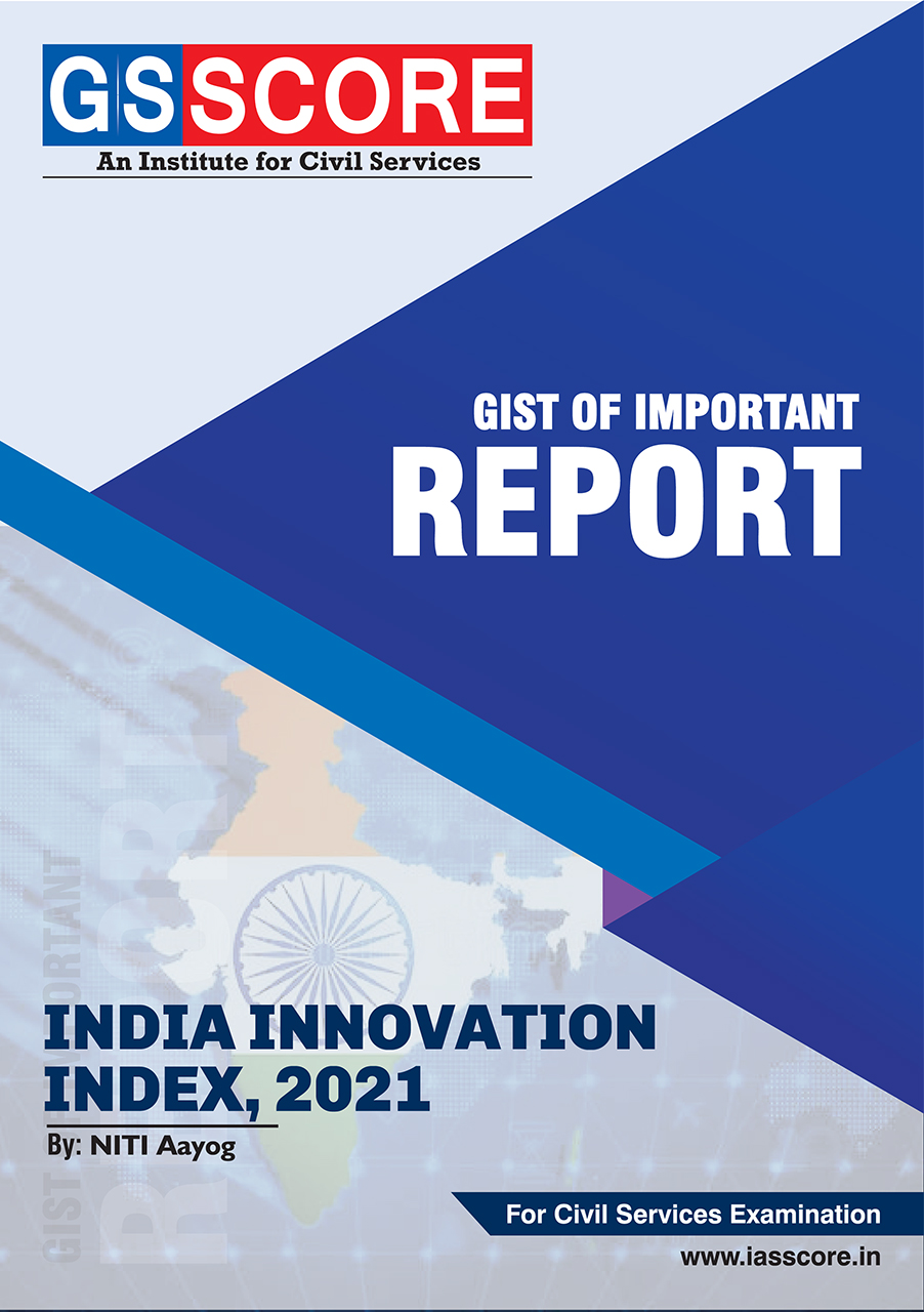Gist of Report: India Innovation Index