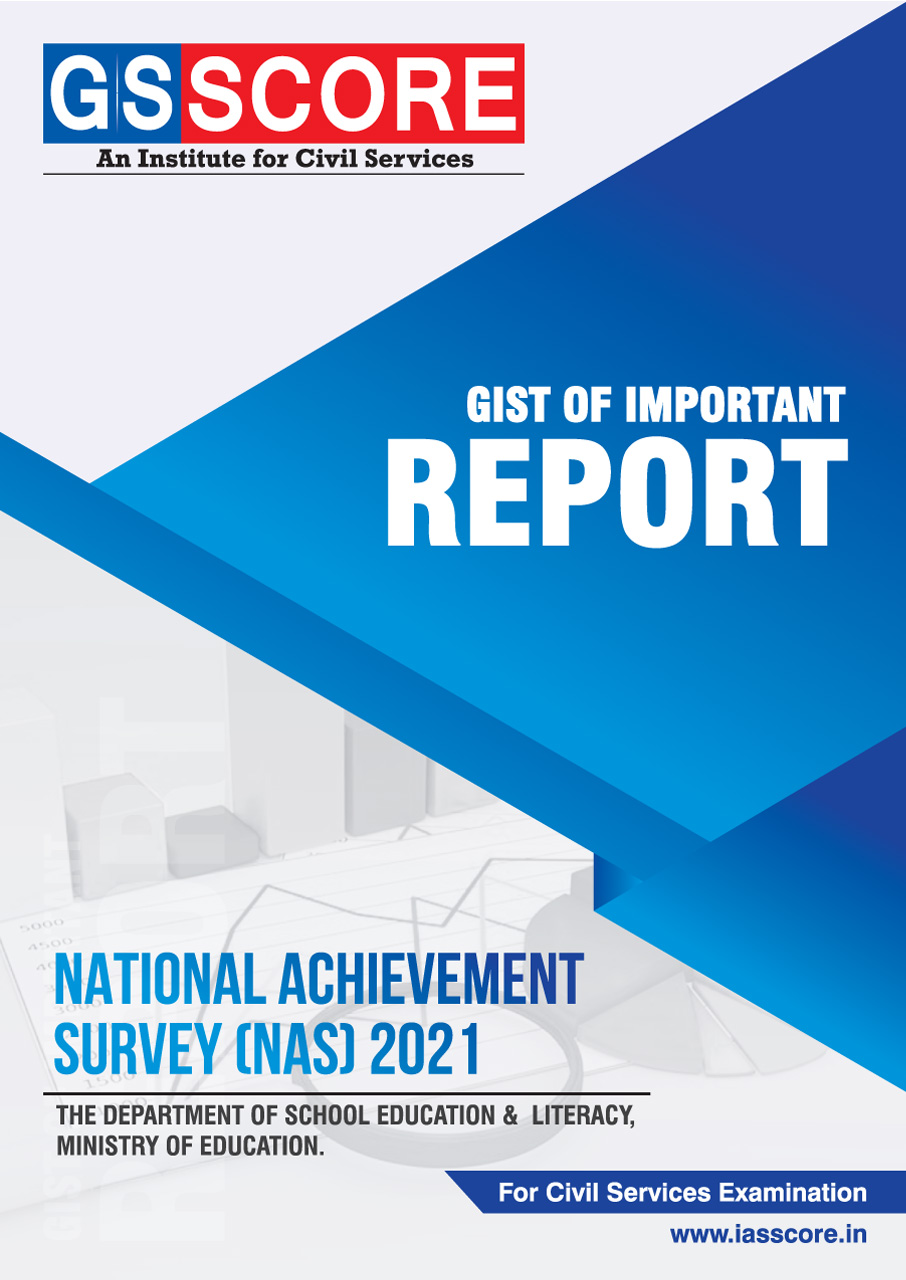 Gist of Report: National Achievement Survey Report 2021