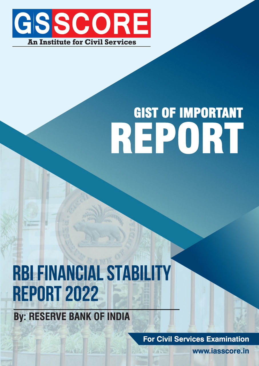 Gist of Report: RBI Financial Stability Report-2022
