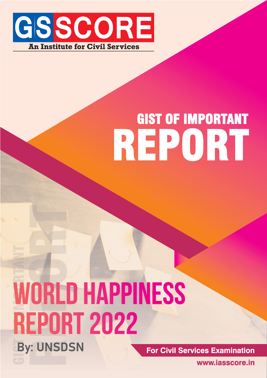 Gist of Report: World Happiness Report