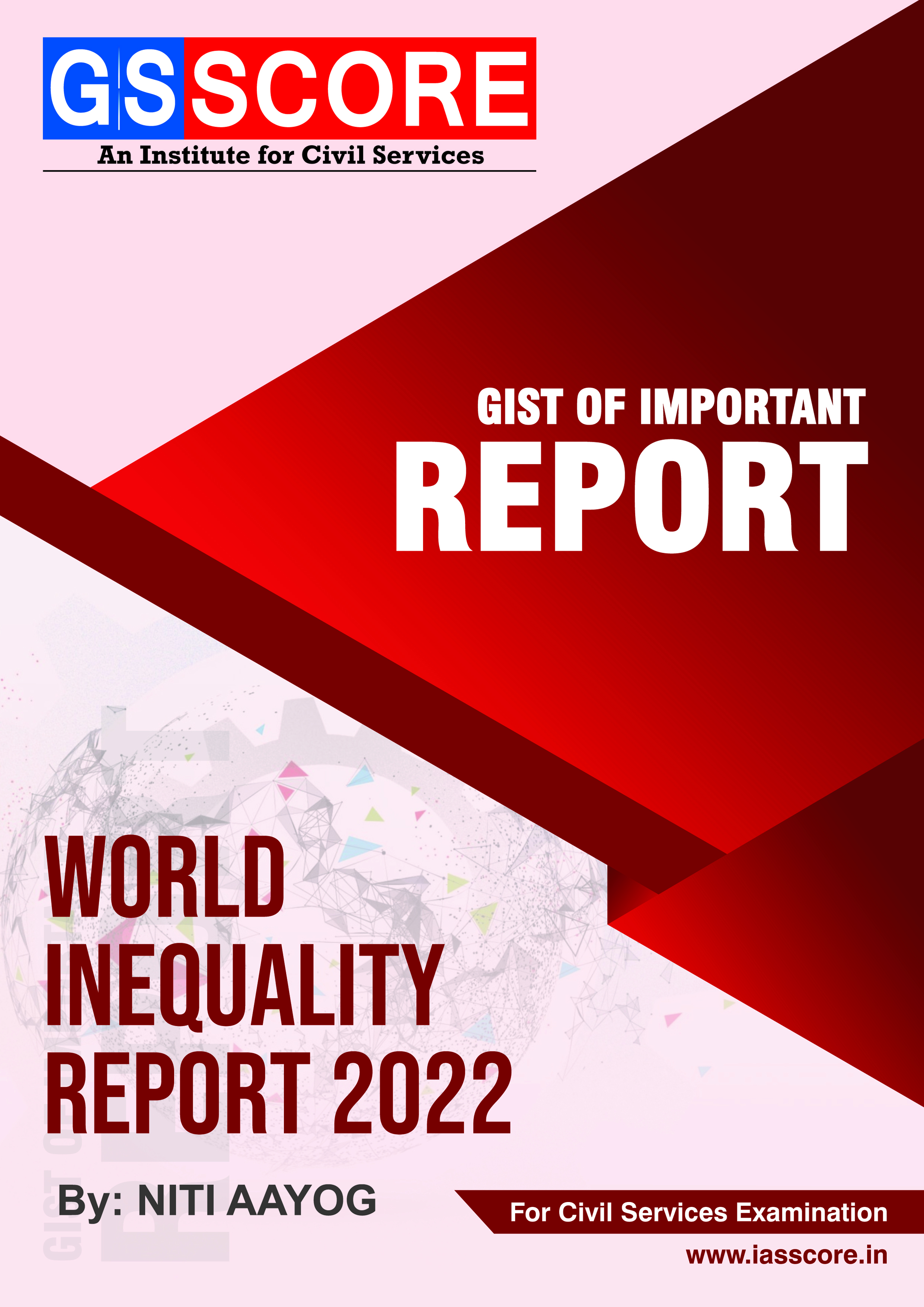 Gist of Report: World Inequality Report 2022