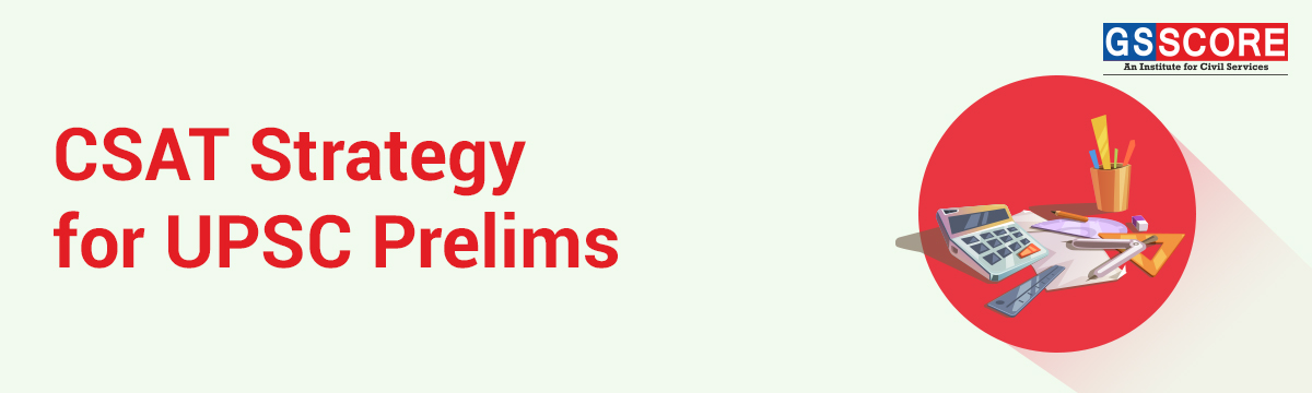 Best Strategy To Prepare Csat For Prelims Gs Score Gs Score Best Strategy To Prepare Csat For Prelims Gs Score Gs Score