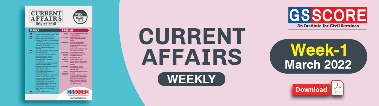 Weekly Current Affairs Compilation For UPSC, Current Affairs Pdf For ...