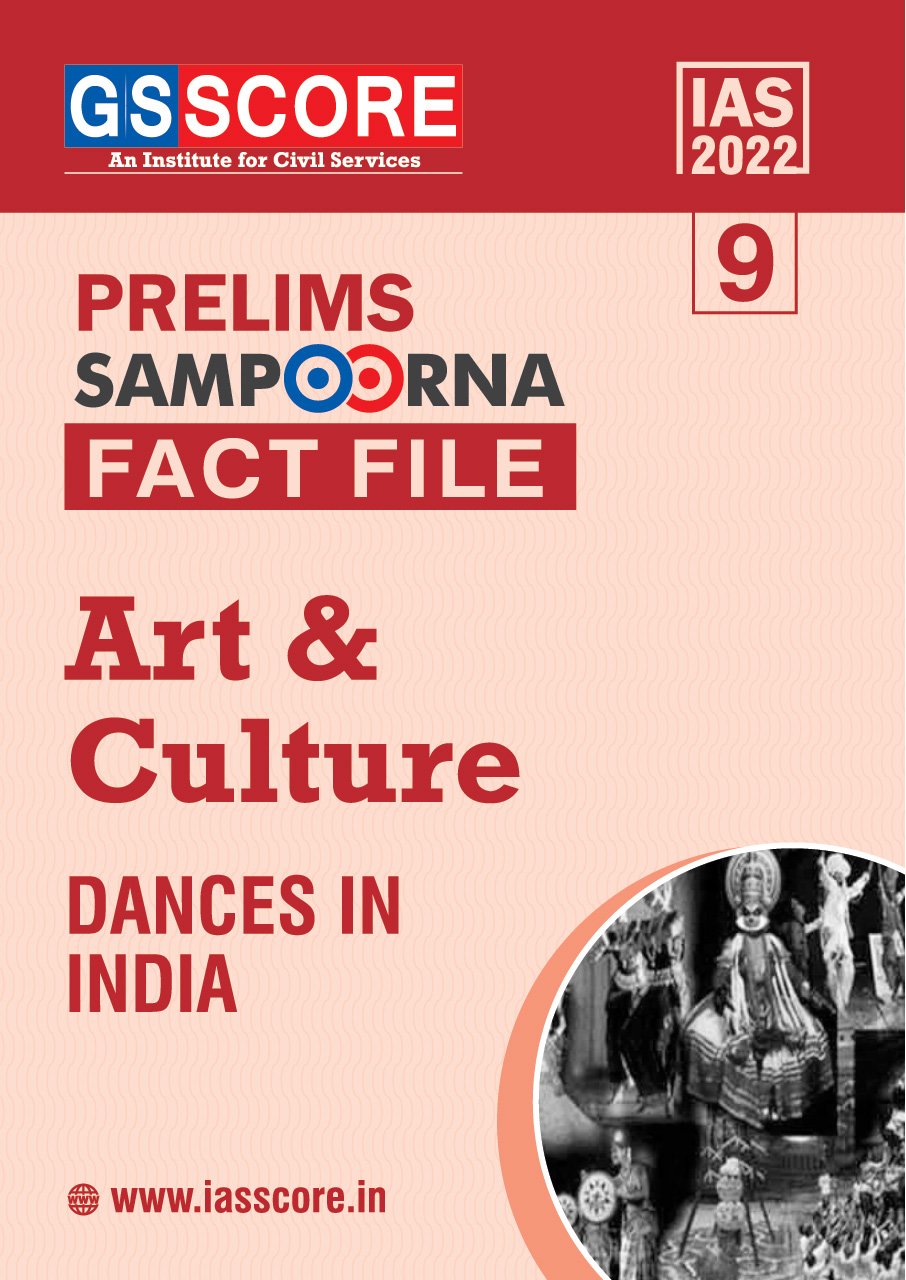 Fact File : Dances in India (Art & Culture)