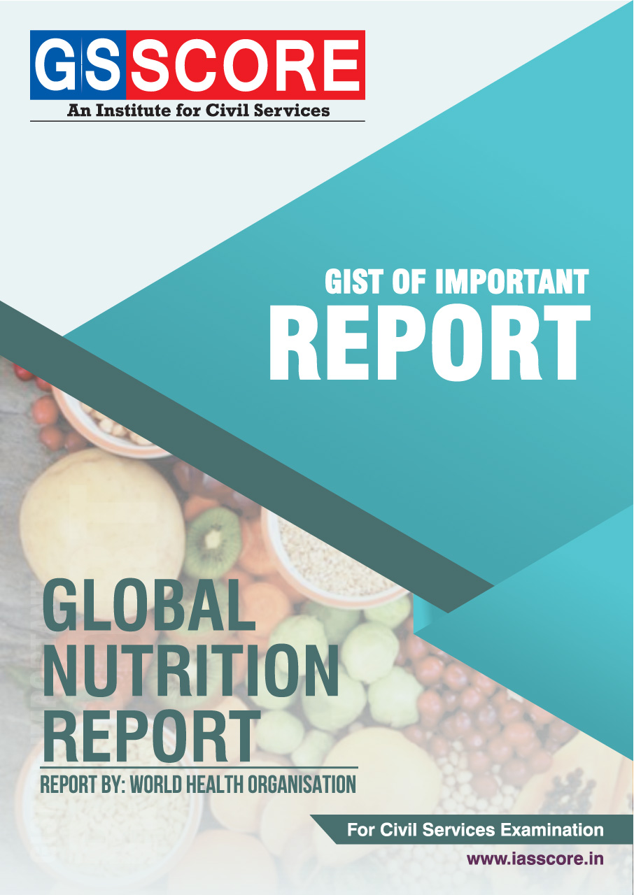 Gist Of Report : Global Nutrition Report