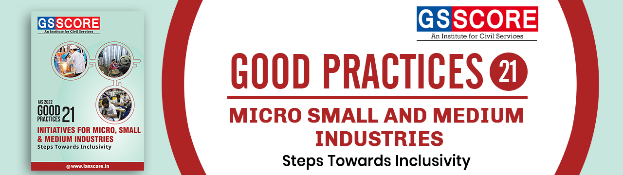 Good Practices : Initiatives for Micro, Small & Medium Industries - GS ...