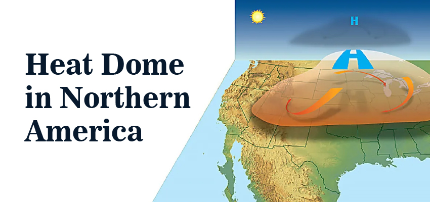 Heat Dome in Northern America
