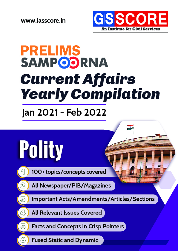 UPSC Prelims 2022 Current Affairs Yearly Compilation - Polity