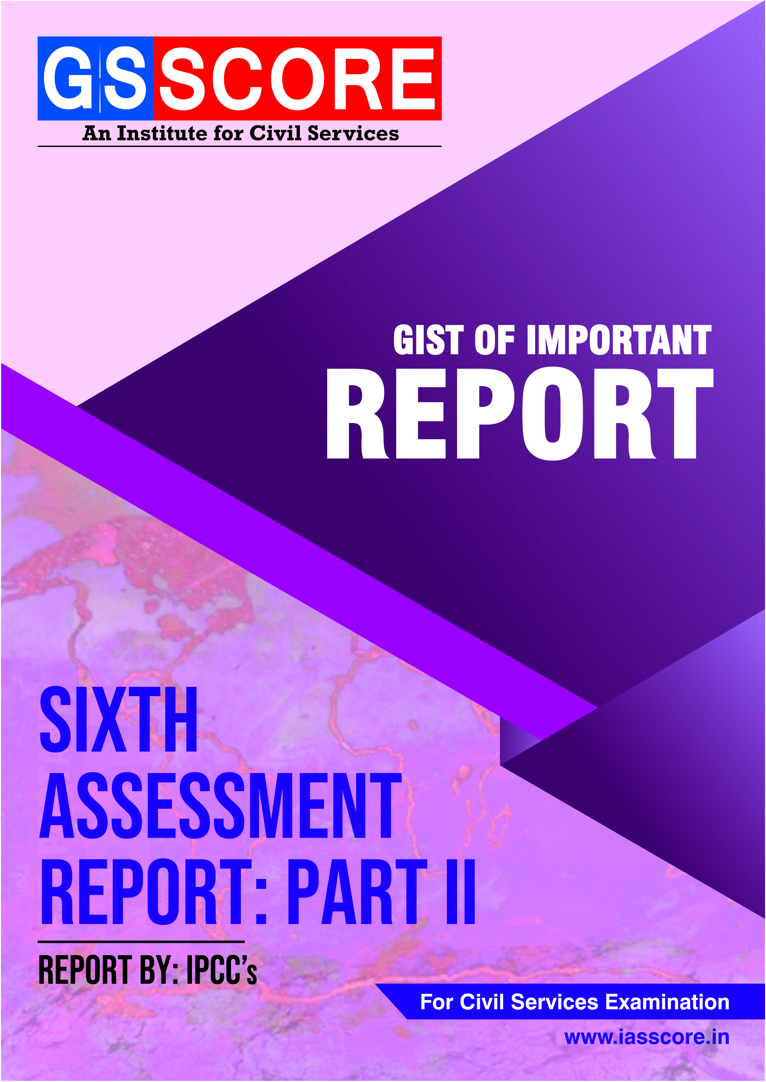 Gist of Report : Sixth Assessment Report: Part II