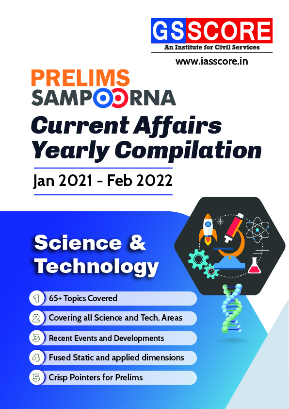 UPSC Prelims 2022 Current Affairs Yearly Compilation- Science and Technology