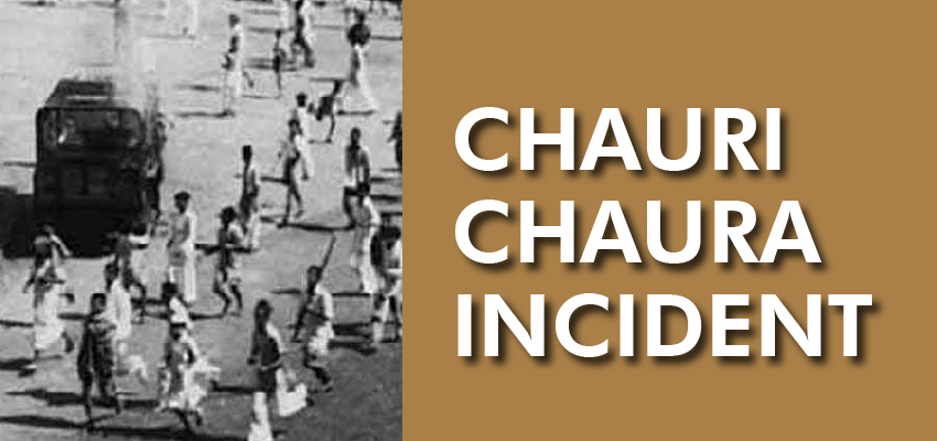 Chauri Chaura Incident