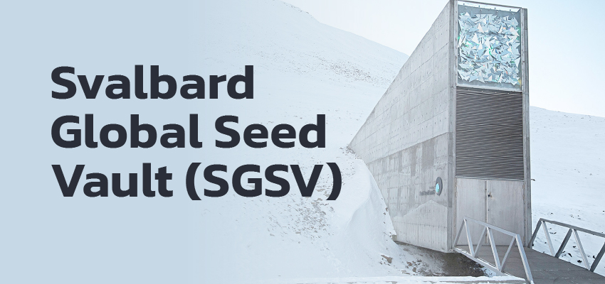 Svalbard Global Seed Vault (SGSV)
