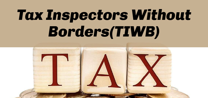 Tax Inspectors Without Borders (TIWB)