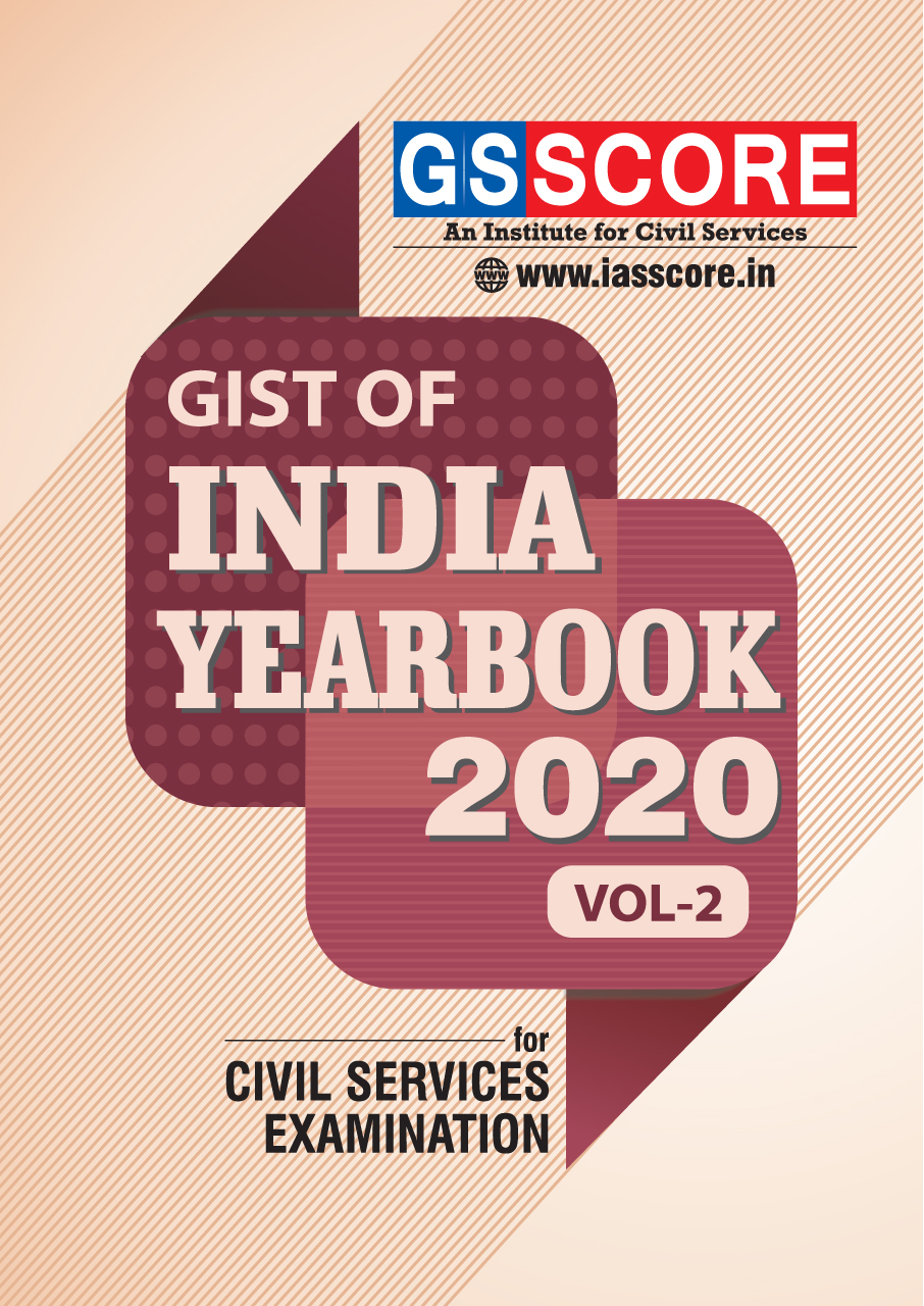 Gist of India Year Book 2020 for UPSC Exam, Vol 2