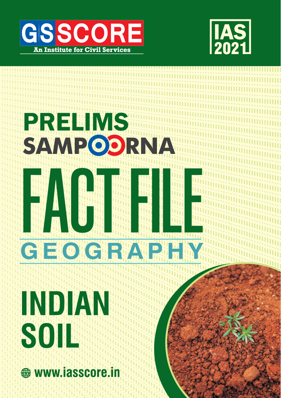 Fact FIle:  Geography - Indian Soil