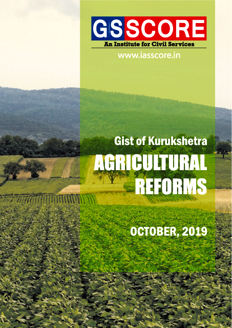 Gist of Kurukshetra -  Agricultural Reforms
