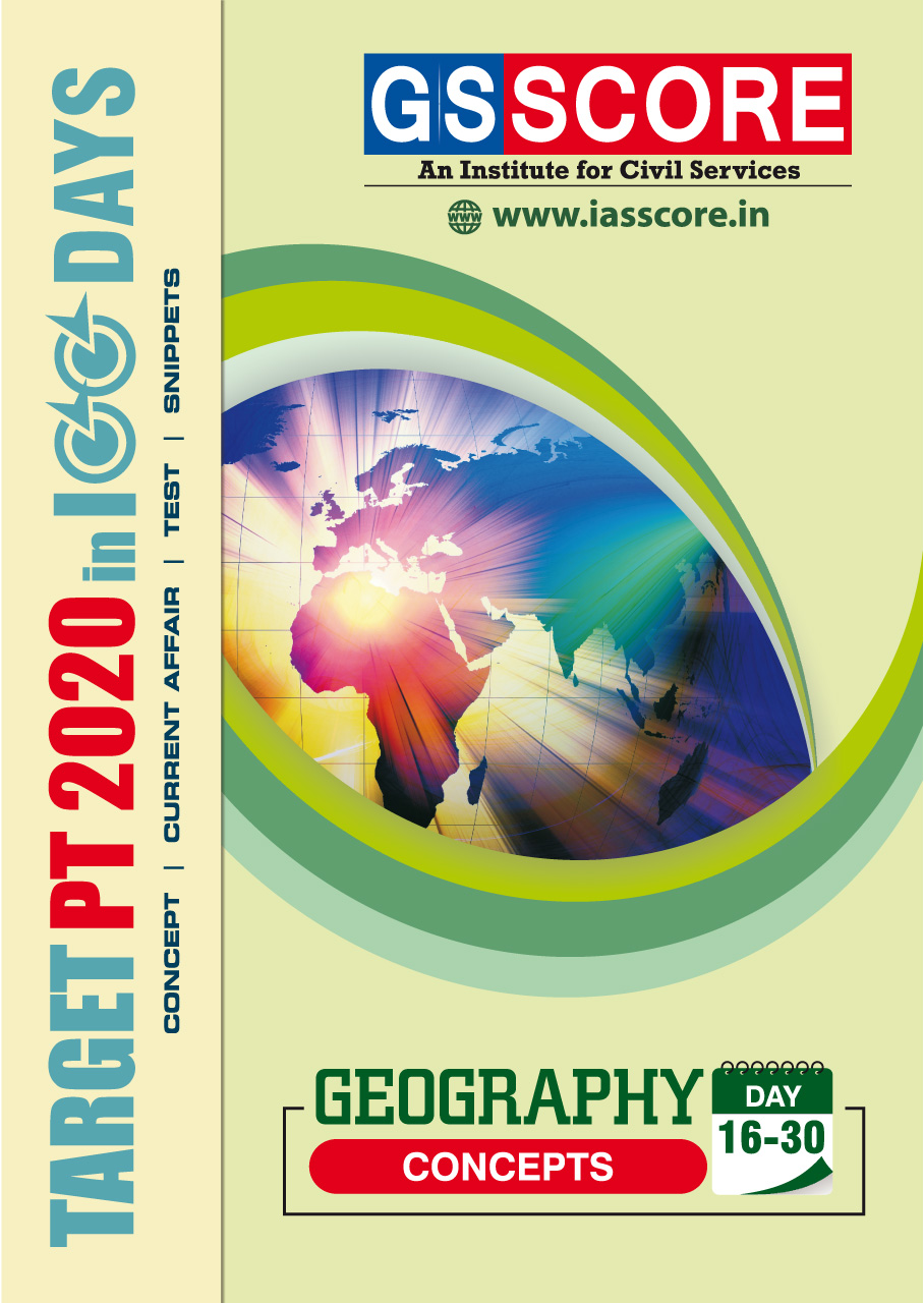 Concepts - Geography(Target PT in 100 Days): IAS Prelims 2020