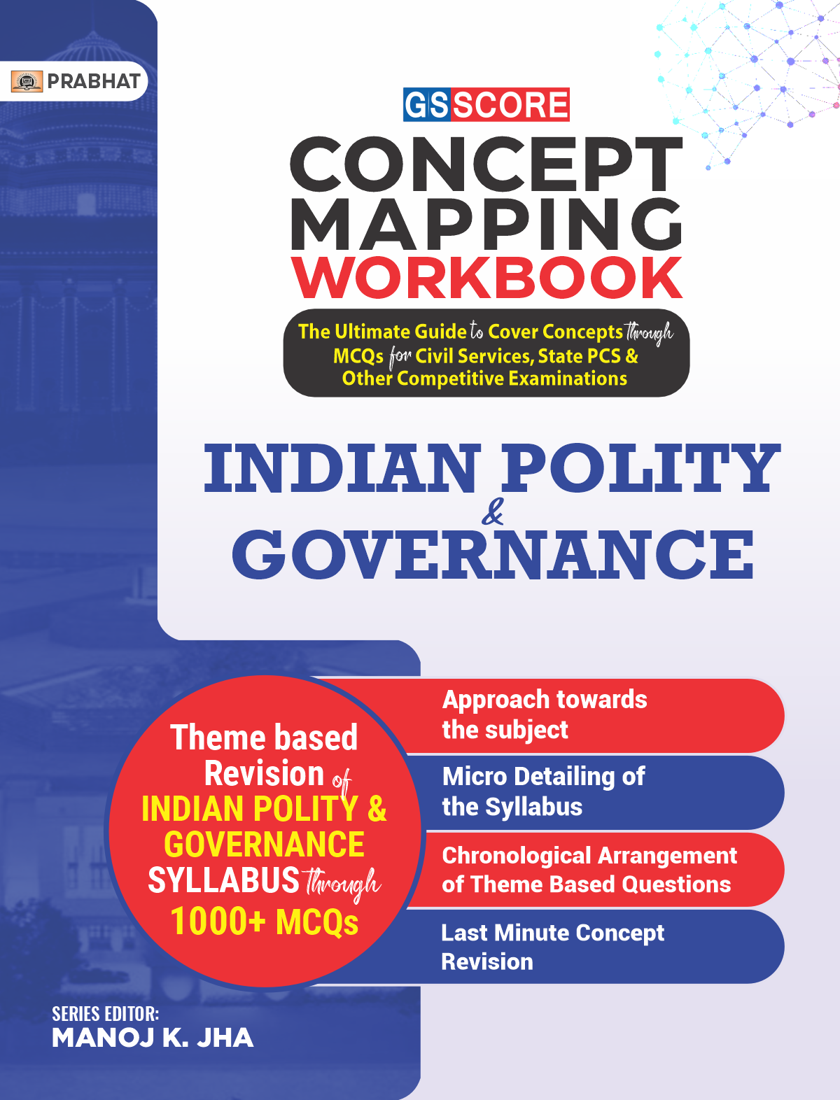 GS SCORE Concept Mapping Workbook Indian Polity & Governance