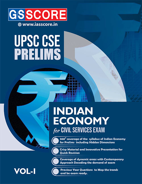 Best Indian Economy Books & Notes For UPSC Prelims - GS SCORE