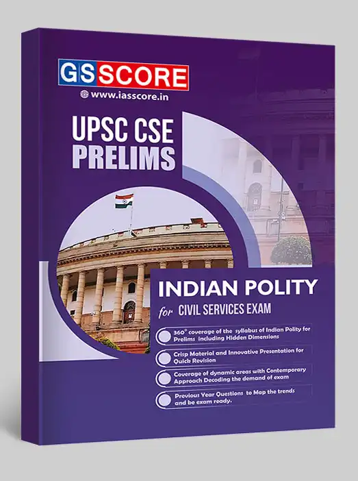 Indian Polity Notes for UPSC Prelims