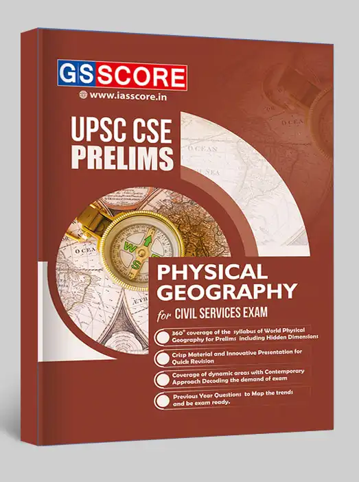 Physical Geography Notes for UPSC Prelims