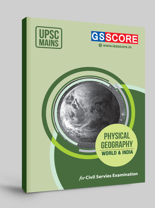 Physical Geography Notes for UPSC Mains