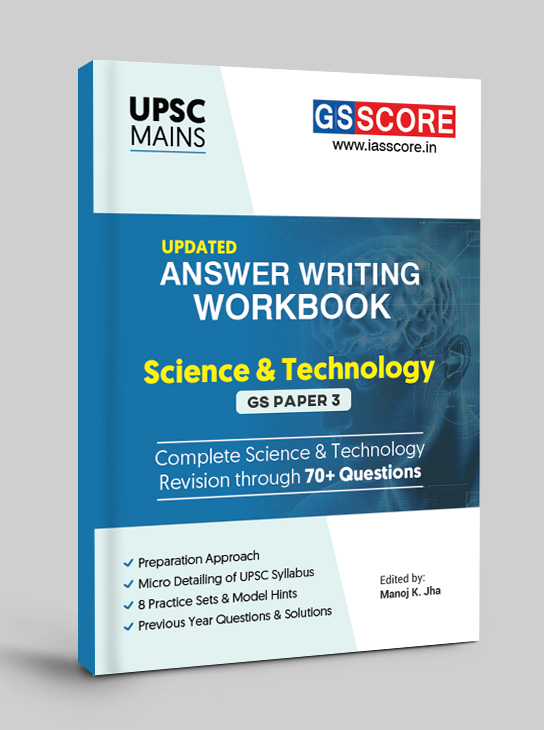 Science and Technology  Answer Writing Workbook for UPSC Mains