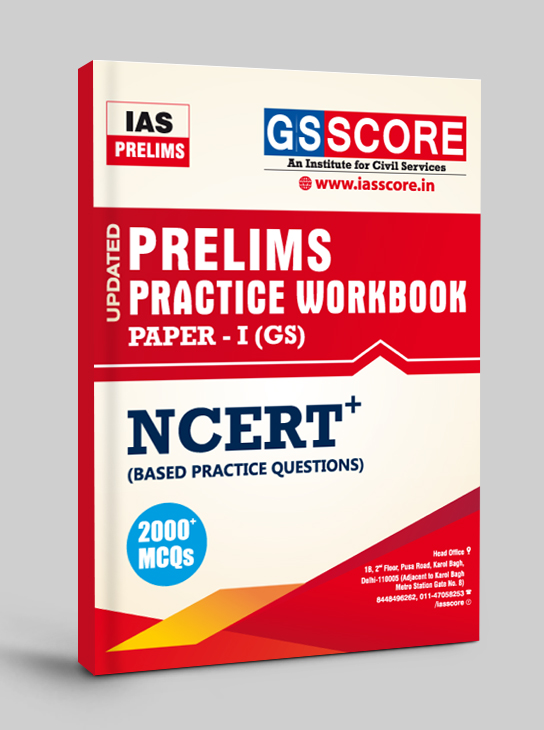 UPSC Prelims Practice Workbook Paper-1: 2000+ NCERT Based MCQs