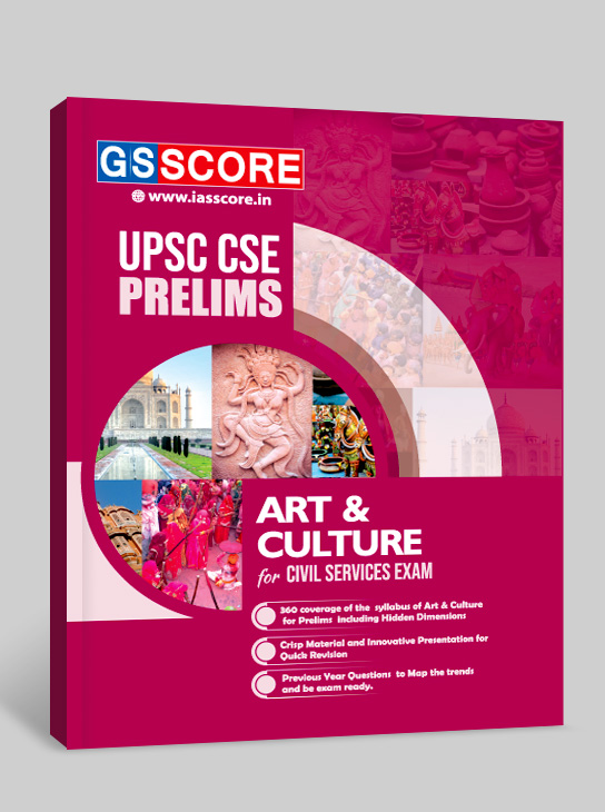 Art & Culture Notes for UPSC Prelims