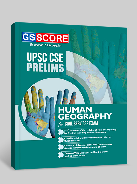 Human Geography Notes for UPSC Prelims