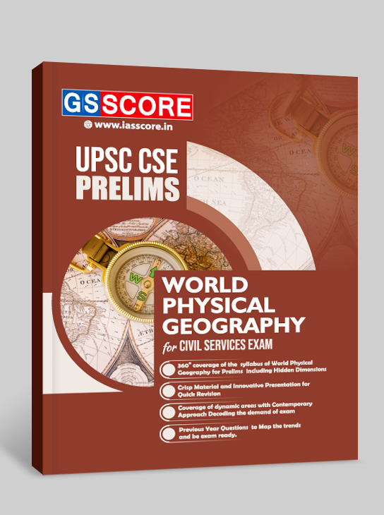World Physical Geography Notes for UPSC Prelims